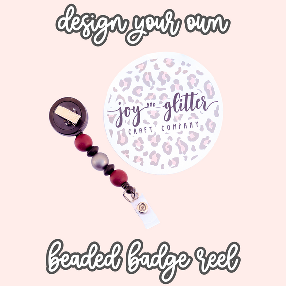 *Design Your Own* Beaded Badge Reel