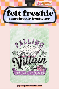 Falling for the Villain Felt Freshie