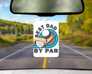 Best Dad By Par Felt Freshie